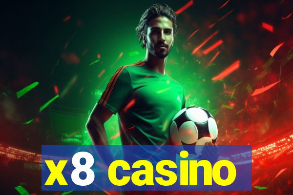 x8 casino